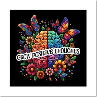 Grow Positive Thoughts Mental Health Affirmation Posters and Art
